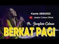 BERKAT PAGI - 28/9/2023 - PS. JACQLIEN CELOSSE - JC MINISTRY