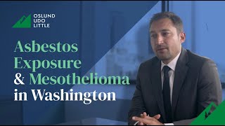 Asbestos Exposure & Mesothelioma in Washington
