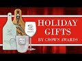 Holiday Gifts by Crown!