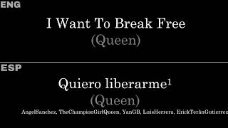 I Want To Break Free (Queen) — Lyrics/Letra en Español e Inglés