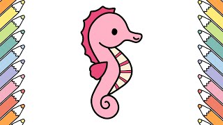 Drawing and Coloring a Cute SEAHORSE Easy for Kids and Toddlers | Draw Animals Step by Step