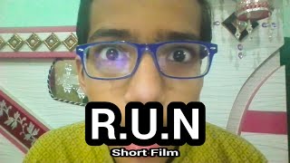 R.U.N short Film| Teddy Balam