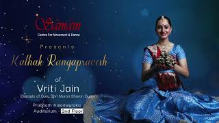 Vriti Jain's Kathak Rangapravesh