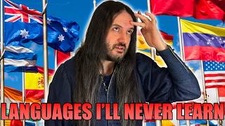 5 Languages I will NEVER Learn