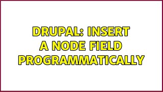 Drupal: Insert a node field programmatically