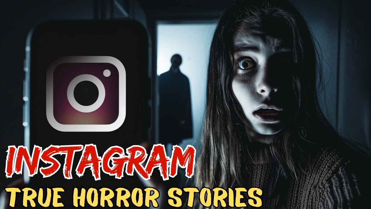 3 Terrifying True Instagram Horror Stories Youtube
