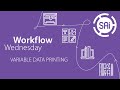 Workflow Wednesday - Variable Data Printing