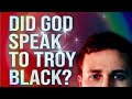 Troy Black - Daystar & Prophecies, Does God Really Speak To Troy? 