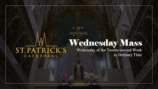 Wednesday Mass - September 4th 2024