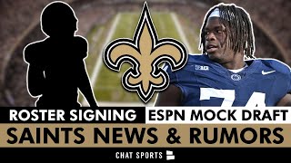 Saints SIGN A Player + New ESPN NFL Mock Draft: New Orleans Lands 2 Immediate Starters