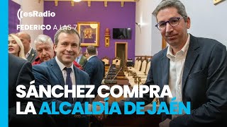 Federico a las 7: Sánchez compra la alcaldía de Jaén con la firma Montero y Santos Cerdán