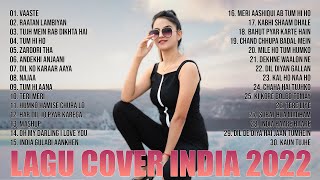 Lagu India Terpopuler 2022 ~ Lagu Cover India Paling Enak Didengar Dan Merdu Banget