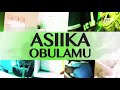 asiika obulamu