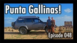 Adventure Travel Colombia - Punta Gallinas (Tim and Kelsey get lost Ep 048)