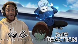 RAN VS ANAK IS CRAZY!!! | RAK AND BAM REUNITE | Tower of God 2x19 REACTION & REVIEW!!!