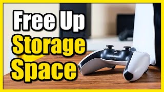 How to Free up Storage Space on PS5 Console (Fast Tutorial)