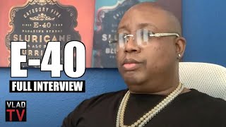 E-40 His 30 Year Career, 2Pac, Mac Dre, Lil Jon, T-Pain (Full Interview)