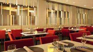 Sheraton Tribeca New York Hotel