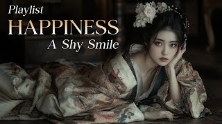 🌿Happiness - A Shy Smile - Beautiful Romantic Music with Enchanting Female Vocals