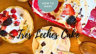 The MOST DECADENT Tres Leches Cake