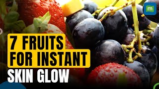 These 7 fruits Will Give Your Skin An Instant Glow | Health And Fitness