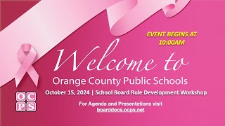 OCPS | 2024-10-15 Rule Development Workshop