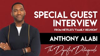 Anthony Alabi | The Dignified Delinquents