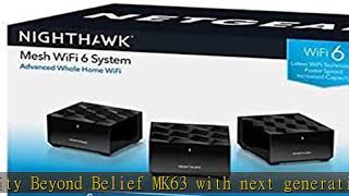 Netgear Nighthawk Whole Home Mesh WiFi 6 System, 3-Pack (MK63-100NAS)