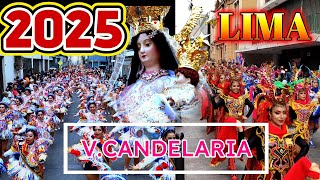 LIMA GRAN PASACALLE VIRGEN DE LA CANDELARIA 2025 AUTOCTONOS