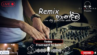 Remix හැන්දෑව (2022/11/04) LIVE