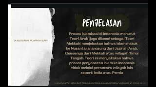 Sejarah Islamisasi Di Indonesia (Teori Arab \u0026 India)