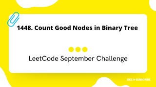 1448. Count Good Nodes in Binary Tree LeetCode Using Java
