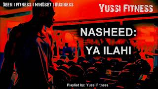 NASHEED MIX FOR GYM/STUDY - TRAINING Nasheed Playlist for your workout!
