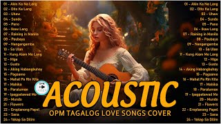 Best Of OPM Acoustic Love Songs 2024 Playlist ❤️ Top Tagalog Acoustic Songs Cover Of All Time 724