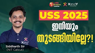 ഇനിയും നിങ്ങൾ തുടങ്ങിയില്ലേ | USS 2025 | Siddharth Sir #uss #uss2025