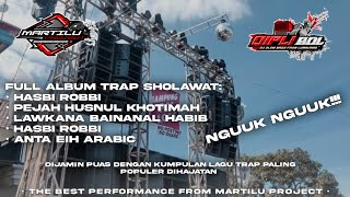 FULL ALBUM TRAP SHOLAWAT TERBARU||DJ SHOLAWAT SLOW BASS,||dj spesial sholawat full album