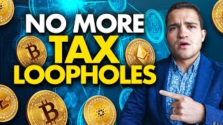 Crypto Tax Loophole ENDING: US Comes After Crypto with the New Infrastructure Bill
