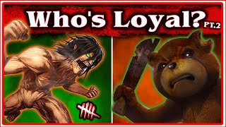 Which Killers Would Fight Against The Entity? PT. 2 The Legendary Killers |Dead By Daylight|