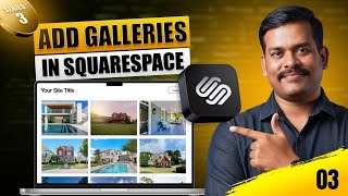 Squarespace Gallery Tutorial (Step-by-Step Guide for Beginners)