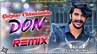 Gulzaar Chhaniwala || 💥DON💥||Don Song New Haryanvi Song 2020 || Dj Remix Gulzaar Chhaniwala Song Dj