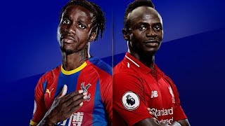 Crystal Palace VS Liverpool Full Match Premier League 21 8 2018