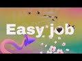 Easy job • subliminal