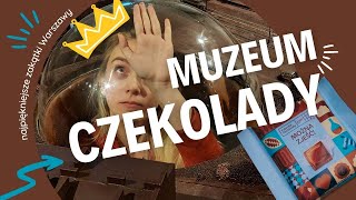 W Krainie Czekolady: Muzeum Wedla 🍫✨