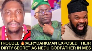 TROUBLE🔥!VERYDARKMAN EXPOSED THEIR SECRET AS NEDU GODFATHER EXPOSED#vdm#nedu#falana