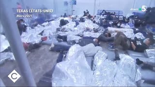 Des "cages pour enfants" à la frontière mexicaine - C à Vous - 08/04/2021