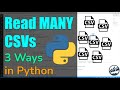 How to Read Multiple CSV Files in Python | For-Loop + 2 More