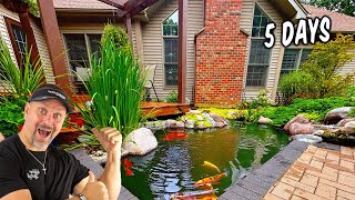 Incredible 5 Day Rehab - Backyard Pond