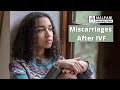 Miscarriages after IVF - Why do they occur and how to prevent them ? | IVF