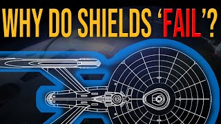Why Did Shields Change And Why They Fail