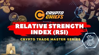 Powerful RSI Strategy (My Secret Technique) Crypto Chiefs Trade Master Series